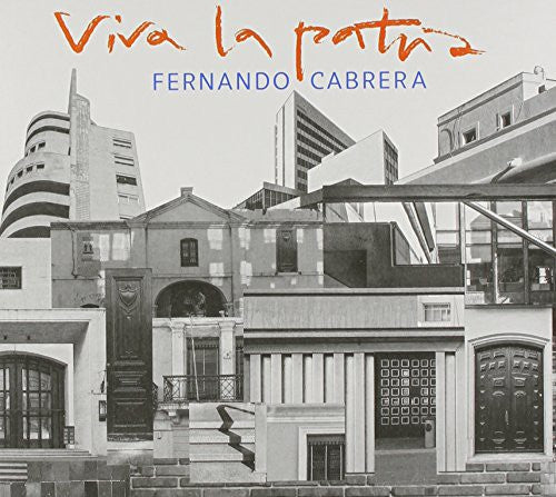 Cabrera, Fernando: Viva la Patria