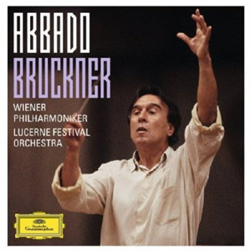 Abbado / Wiener Philharmoniker / Lucerne Festival: Bruckner