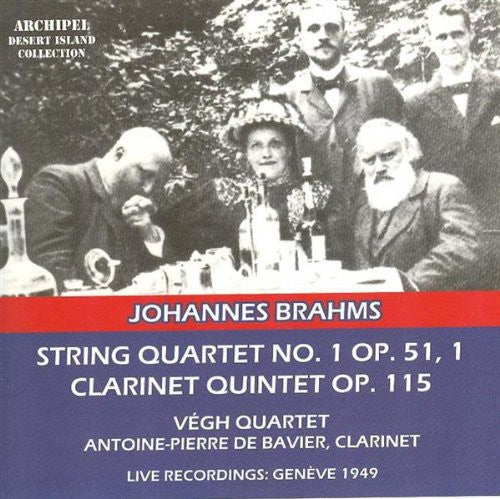 Brahms / Bavier / Vegh Quartet: String Quartet No 1 Op 51