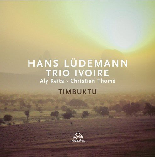 Ludemann, Hans & Trio Ivoire: Timbuktu