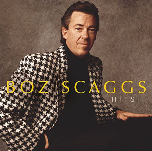 Scaggs, Boz: Hits!