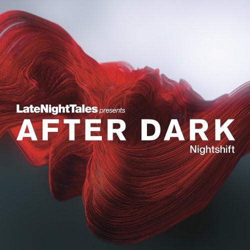 Late Night Tales Presents After Dark / Various: Late Night Tales Presents After Dark / Various