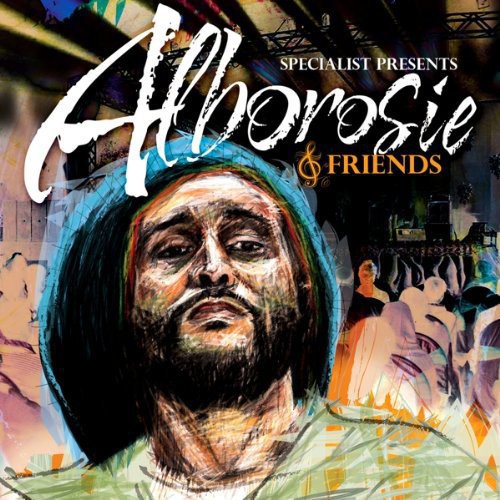 Alborosie: Specialist Presents Alborosie & Friends