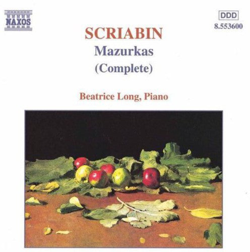 Scriabin / Long: Ten Mazurkas Op 3 / Two Mazurkas Op 40