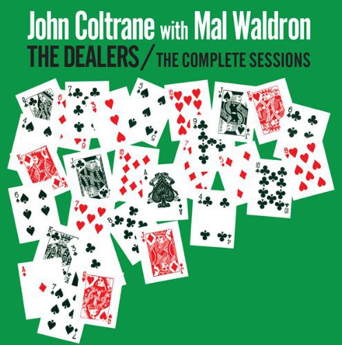 Coltrane, John & Mal Waldron: Dealers (Complete Sessions)