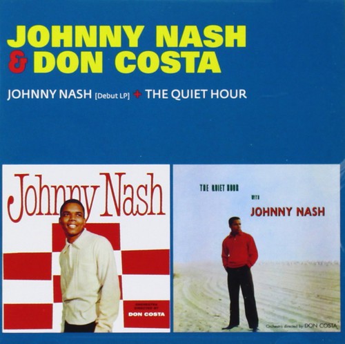 Nash, Johnny & Don Costa: Johnny Nash + the Quiet Hour