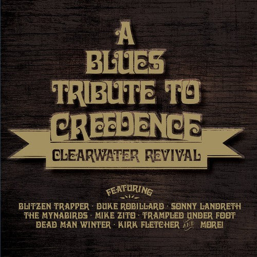 Blues Tribute to Creedence Clearwater Revival / Va: Blues Tribute to Creedence Clearwater Revival / Various