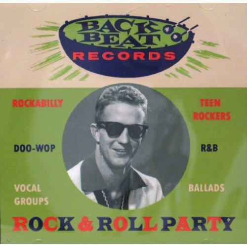 Back Beat Records: Rock & Roll Party / Various: Back Beat Records: Rock and Roll Party