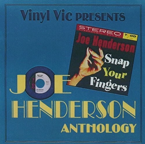 Henderson, Joe: Snap Your Fingers / Anthology 22 Cuts