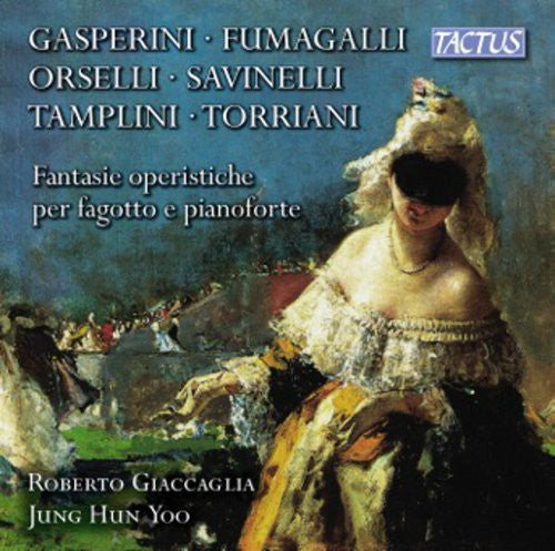 Torriani / Gasperini / Orselli / Tamplini: Fantasie Operistiche