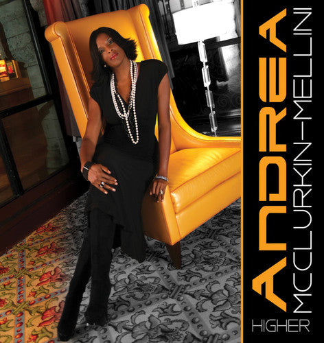 McClurkin-Mellini, Andrea: Higher