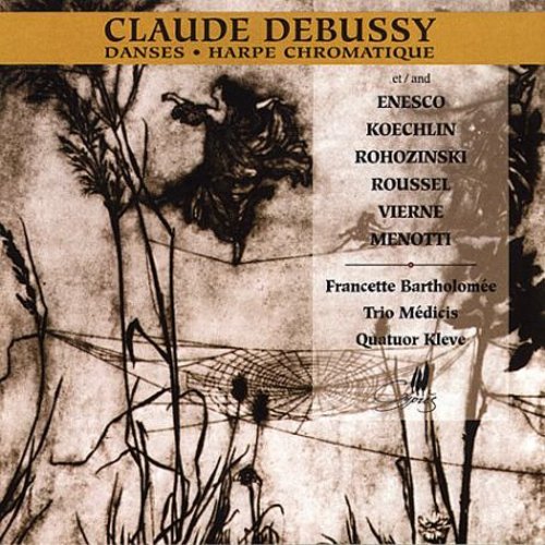 Debussy / Bartholomee / Kleve Quartet: Danses for Chromatic Harp & Strings