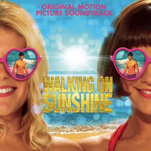 Walking on Sunshine Soundtrack / Various: Walking on Sunshine (Original Soundtrack)