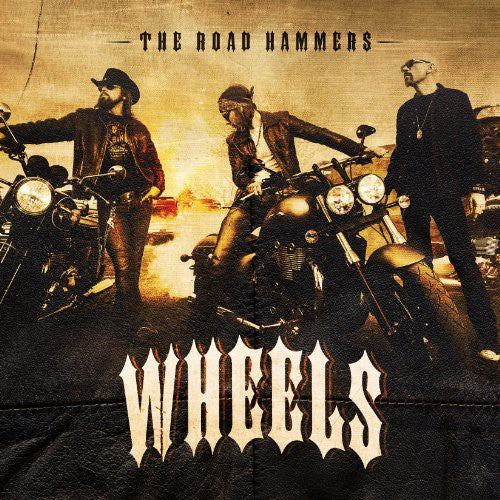 Road Hammers: Wheels