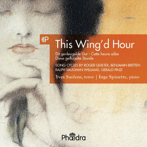 Lieder: This Wing'd Hour: English Song Cycles