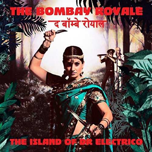 Bombay Royale: Island of Dr. Electro