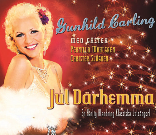 Gunhild, Carling: Jul Darhemma