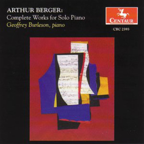 Berger / Burleson, Geoffrey: Complete Works for Solo Piano