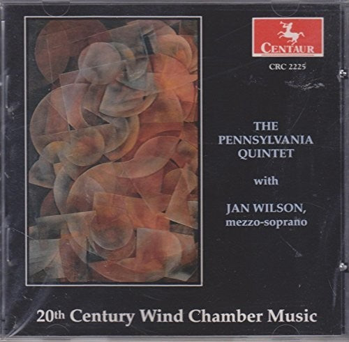 Wilson / Schafer / Stucky / Berger / Thorne: 20th Century Wind Chamber Music