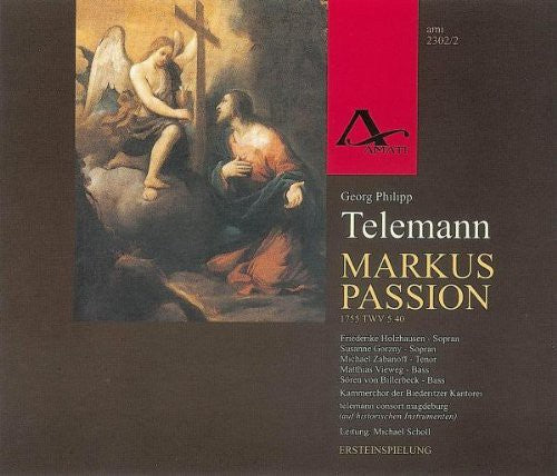 Telemann / Holzhausen / Gorzny / Zabanoff / Vieweg: Markus-Passion