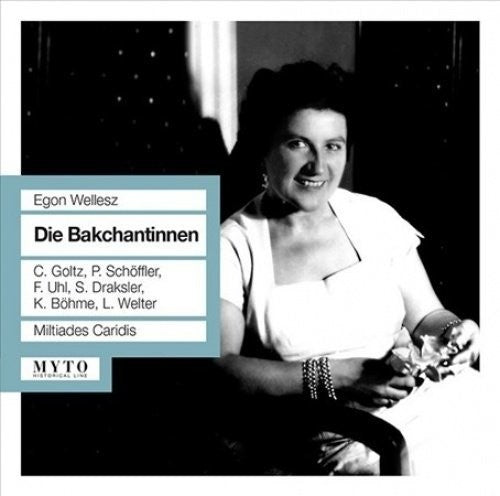 Schoeffler / Boehme / Goltz / Uhl / Draksler: Bakchantinnen