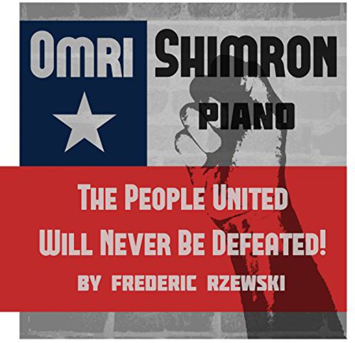 Rzewski: People United Will Never Be Defeated