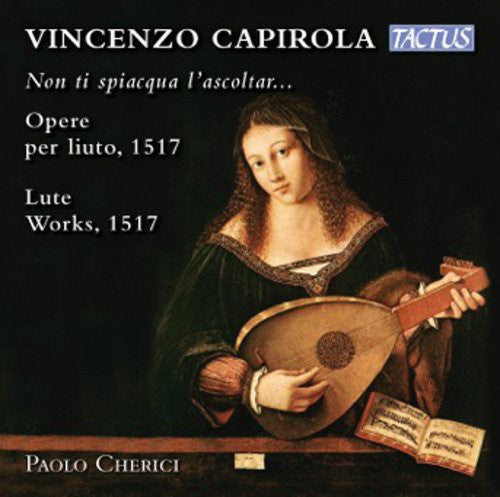 Capirola: Lute Works 1517