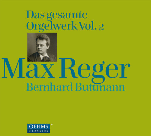 Reger: Organ Works 2