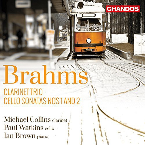 Brahms / Collins / Watkins / Brown: Clarinet Trio & Cello Sons 1 & 2