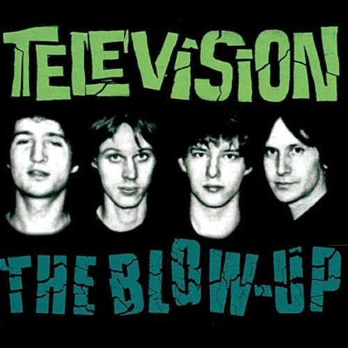 Television: Blow Up (remastered)