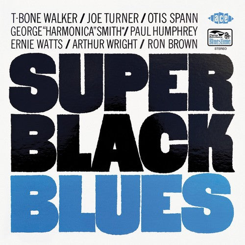 Walker, T-Bone/Joe Turner/Otis Spann: Super Black Blues