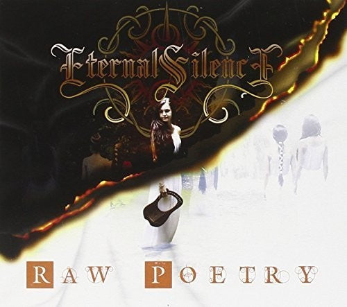 Eternal Silence: Raw Poetry