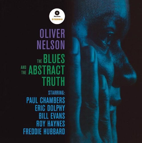 Nelson , Oliver: Blues & the Abstract Truth