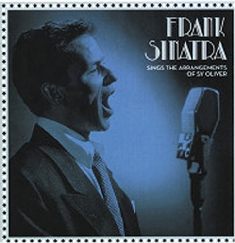 Sinatra, Frank: Sings the Arrangements of Sy Oliver