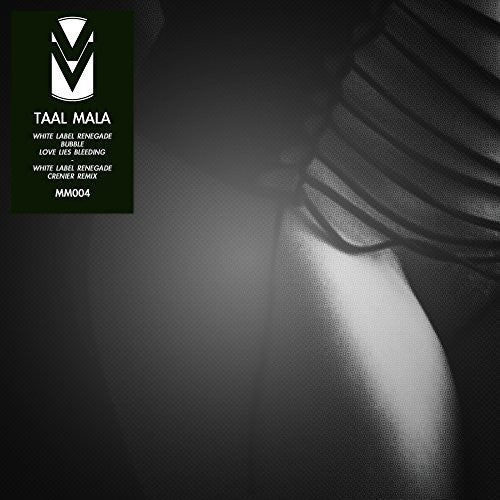 Taal Mala: White Label Renegade