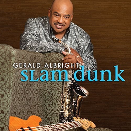 Albright, Gerald: Slam Dunk