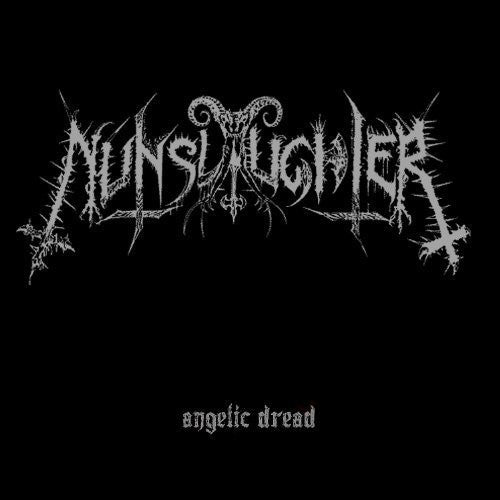 Nunslaughter: Angelic Dread