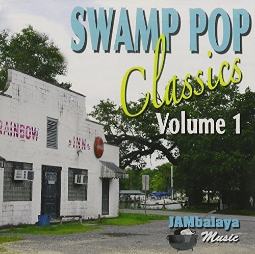 Swamp Pop Classics 1 / Various: Swamp Pop Classics 1 / Various