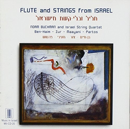 Ben-Haim / Zur / Maayani / Buchman: Flute & Strings from Israel