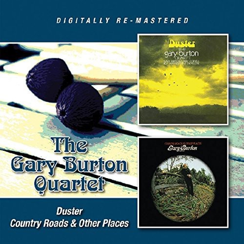 Burton, Gary Quartet: Duster/Country Roads & Other Places