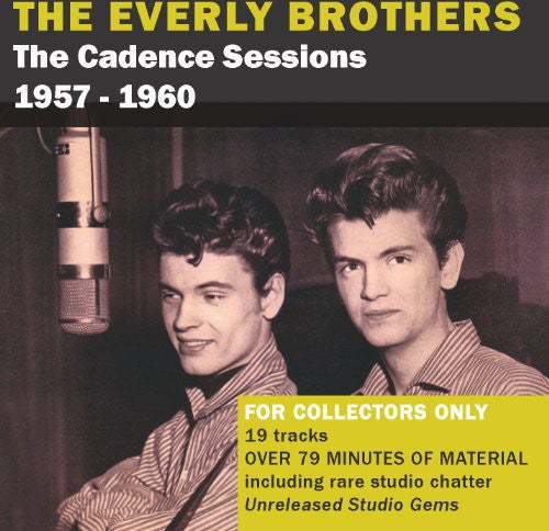 Everly Brothers: Cadence Sessions 1957-60: 1