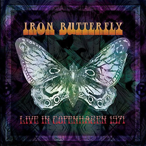 Iron Butterfly: Live in Copenhagen 1971