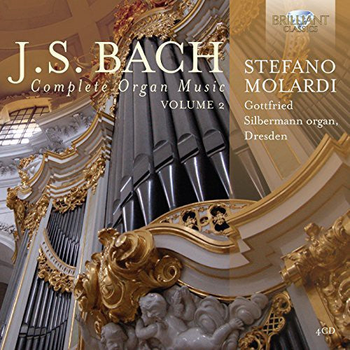 Bach / Stefano: Complete Organ Music 2