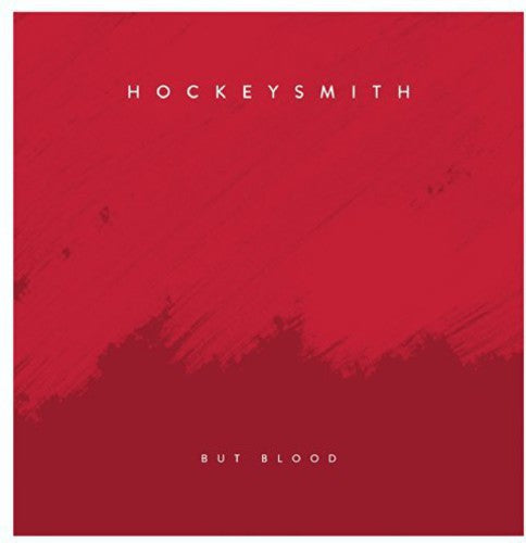 Hockeysmith: But Blood