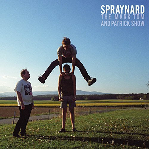 Spraynard: Mark Tom & Patrick Show