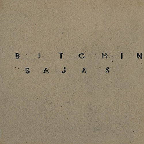 Bitchin Bajas: Bitchin Bajas