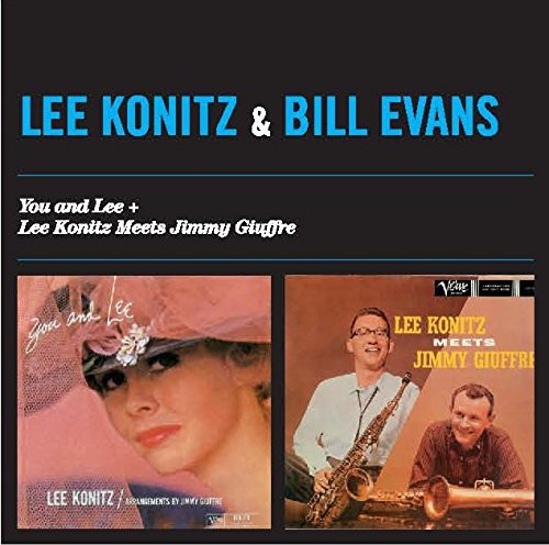 Konitz, Lee: You & Lee + Lee Konitz Meets Jimmy Giuffre