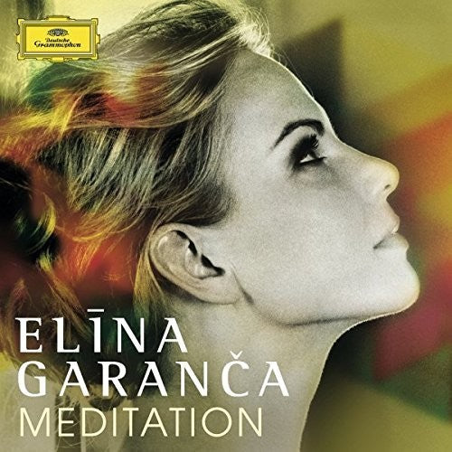 Garanca, Elina: Meditation