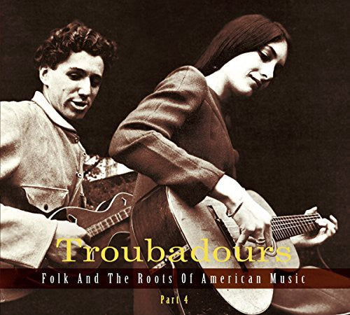 Troubadours Part 4 / Various: Troubadours Part 4 / Various