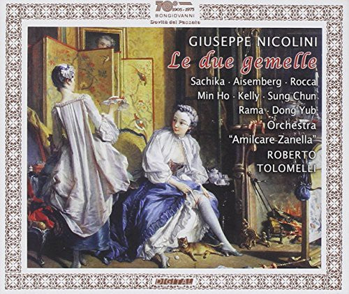 Nicolini / Sachika / Aisemberg / Ho / Kelly: Le Due Gemelle